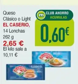 Masymas EL CASERIO Queso Clásico o Light oferta