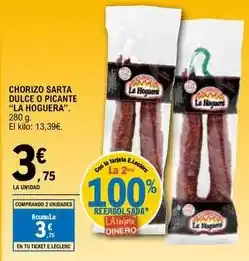 E.Leclerc La hoguera - chorizo sarta dulce o picante oferta