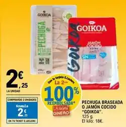 E.Leclerc Goikoa - pechuga braseada o jamon cocido oferta
