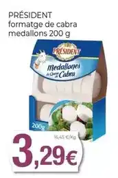 Keisy Président - formatge de cabra medallons oferta