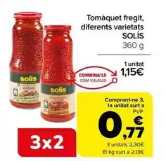 Andorra 2000 Solís - tomàquet fregit, diferents varietats oferta