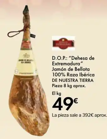 Carrefour D.o.p. "dehesa de extremadura" jamón de bellota 100% raza ibérica de nuestra tierra oferta