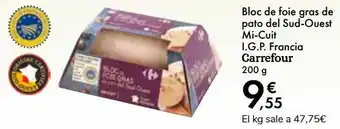 Carrefour Bloc de foie gras de pato del sud-ouest mi-cuit i.g.p. francia carrefour oferta