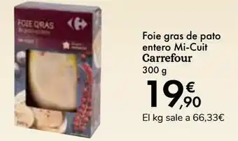 Carrefour Foie gras de pato entero mi-cuit carrefour oferta