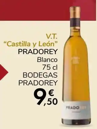 Carrefour V.t ''castilla y león'' pradorey blanco bodegas pradorey oferta