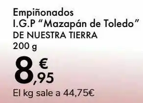 Carrefour Empiñonados i.g.p ''mazapán de toledo'' de nuestra tierra oferta