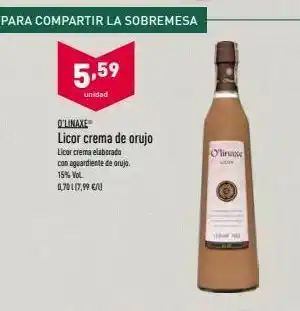 ALDI 5,59 unidad o linaxe licor crema de orujo licor crema elaborado con aguardiente de oruja 15% vol 0.70417,99 € linase oferta