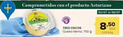 Autoservicios Familia Tres oscos - queso tierno oferta