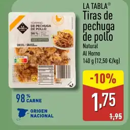 ALDI LA TABLA Tiras de pechuga de pollo oferta