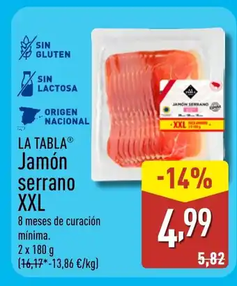 ALDI LA TABLA Jamón serrano XXL oferta
