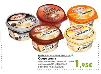 Hiper Usera PRESIDENT - FLOR DE ESGUEVA Queso crema oferta