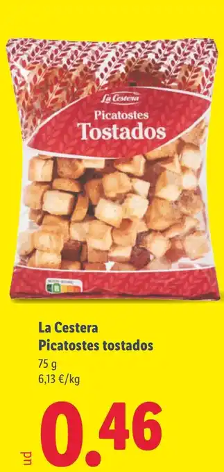 Lidl LA CESTERA Picatostes tostados oferta