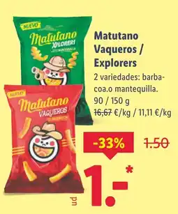 Lidl Matutano Vaqueros / Explorers oferta