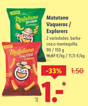Lidl Matutano Vaqueros / Explorers oferta
