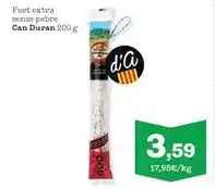 Sorli Can duran - fuet extra sense pebre oferta