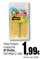 Unide Market El dulze - maiz fresco mazorca oferta