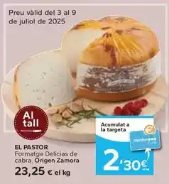 Caprabo El pastor - formatge delicias de cabra. origen zamora oferta