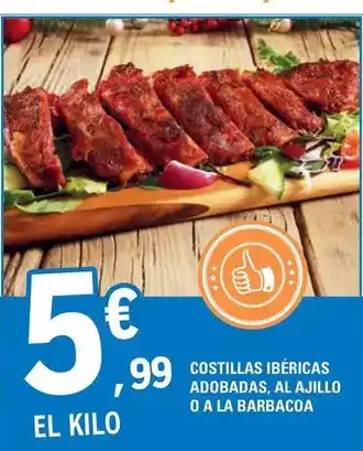 E.Leclerc Costillas ibéricas adobadas, al ajillo o a la barbacoa oferta