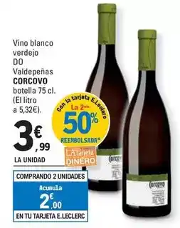 E.Leclerc Corcovo - vino blanco verdejo do valdepeñas oferta