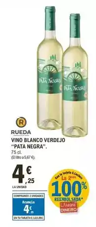 E.Leclerc Pata negra - rueda vino blanco verdejo oferta