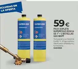 BigMat Ideal - pack soplete superfogo rosca us 1 + 2 botellas gas mapp oferta