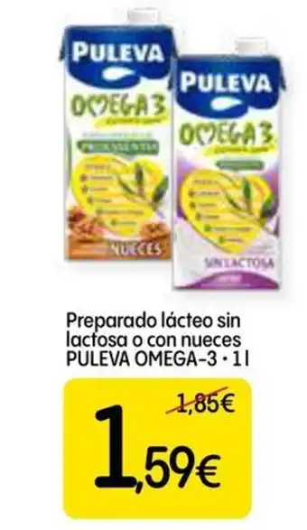 Dialprix PULEVA OMEGA-3 Preparado lácteo sin lactosa o con nueces oferta