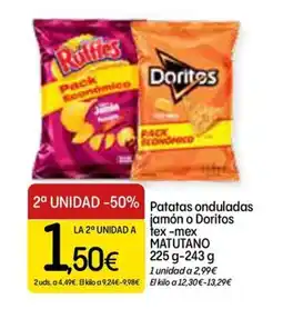 Dialprix MATUTANO Patatas onduladas jamón o Doritos tex-mex oferta