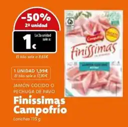Dialprix FINISSIMAS CAMPOFRIO Jamón cocido o pechuga de pavo oferta