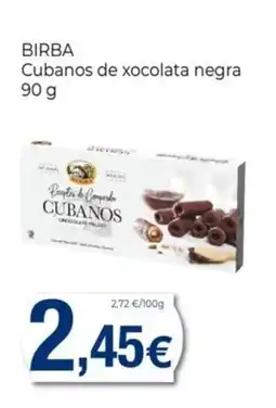 Keisy BIRBA Cubanos de xocolata negra oferta
