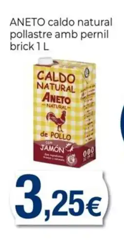 Keisy ANETO caldo natural pollastre amb pernil brick oferta