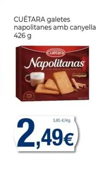 Keisy CUÉTARA galetes napolitanes amb canyella oferta