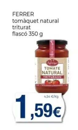 Keisy FERRER tomàquet natural triturat flascó oferta