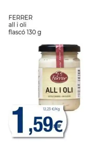 Keisy FERRER all i oli flascó oferta
