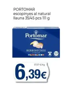 Keisy PORTOMAR escopinyes al natural Ilauna oferta