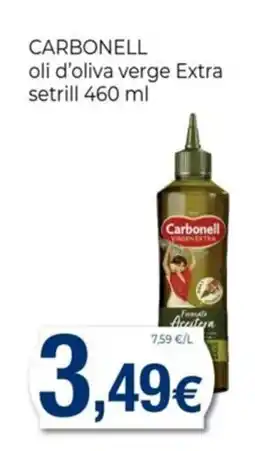 Keisy CARBONELL oli d'oliva verge Extra setrill oferta