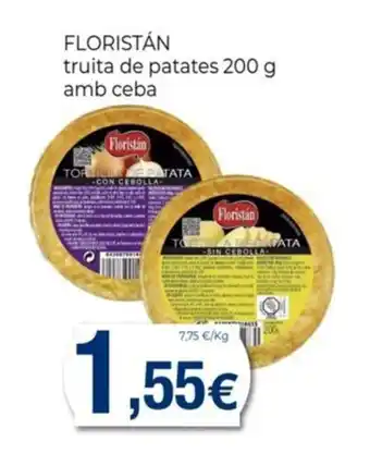 Keisy FLORISTÁN truita de patates oferta
