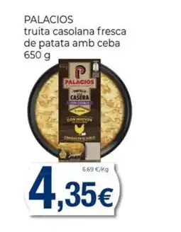 Keisy PALACIOS truita casolana fresca de patata amb ceba oferta