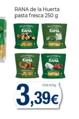 Keisy RANA de la Huerta pasta fresca oferta