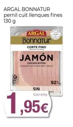 Keisy ARGAL BONNATUR pernil cuit llenques fines oferta