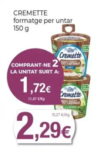 Keisy CREMETTE formatge per untar oferta