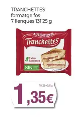 Keisy TRANCHETTES formatge fos oferta