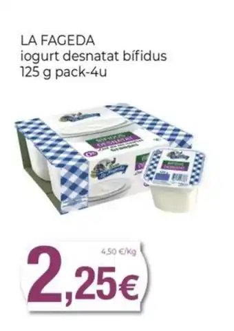 Keisy LA FAGEDA iogurt desnatat bífidus oferta