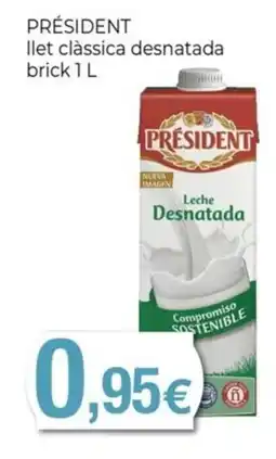 Keisy PRÉSIDENT llet clàssica desnatada brick oferta