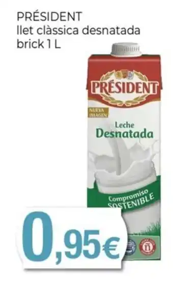 Keisy PRÉSIDENT llet clàssica desnatada brick oferta