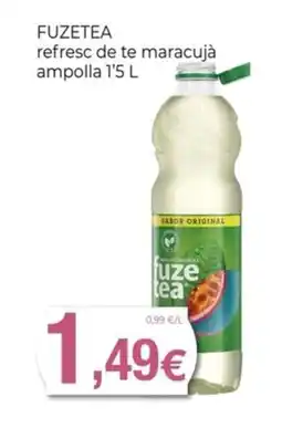 Keisy FUZETEA refresc de te maracujá ampolla oferta