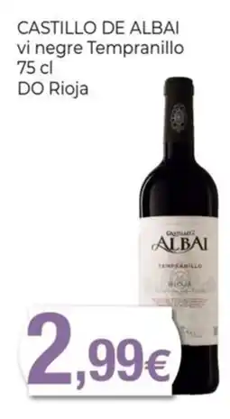 Keisy CASTILLO DE ALBAI vi negre Tempranillo oferta