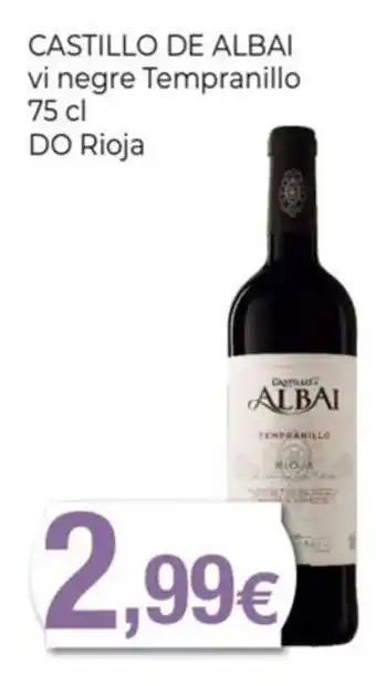 Keisy CASTILLO DE ALBAI vi negre Tempranillo oferta