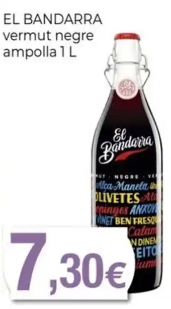 Keisy EL BANDARRA vermut negre ampolla oferta