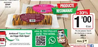 SPAR Fragadis MELS Pa de pessic farcit de maduixa o cacau oferta