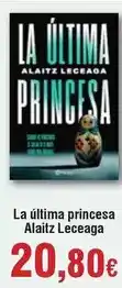 FROIZ Princesa - la ultima alaitz oferta